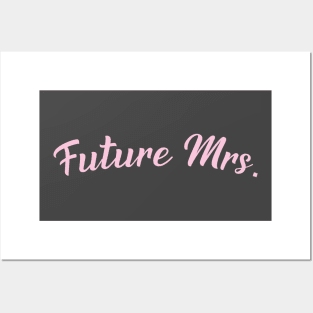 Future Mrs. Posters and Art